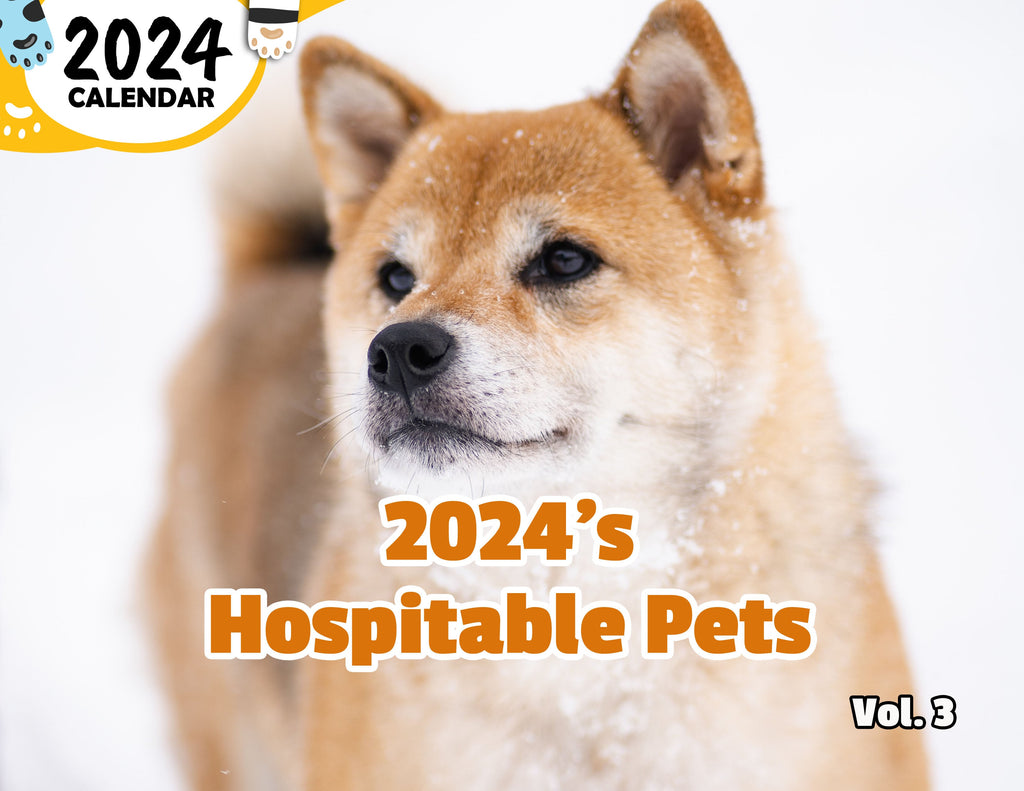 2024's Hospitable Pets Volume Three: 2024 Wall Calendar (Published)