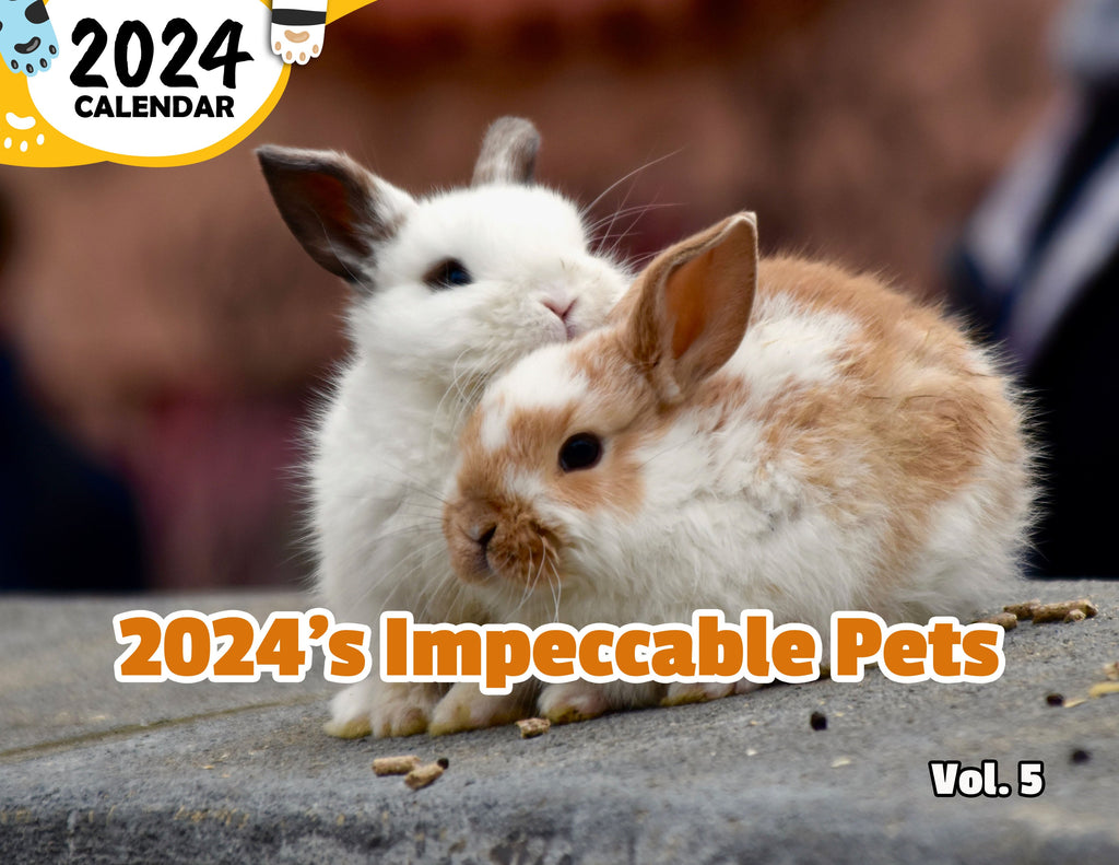 2024's Impeccable Pets Volume Five: 2024 Wall Calendar (Published)