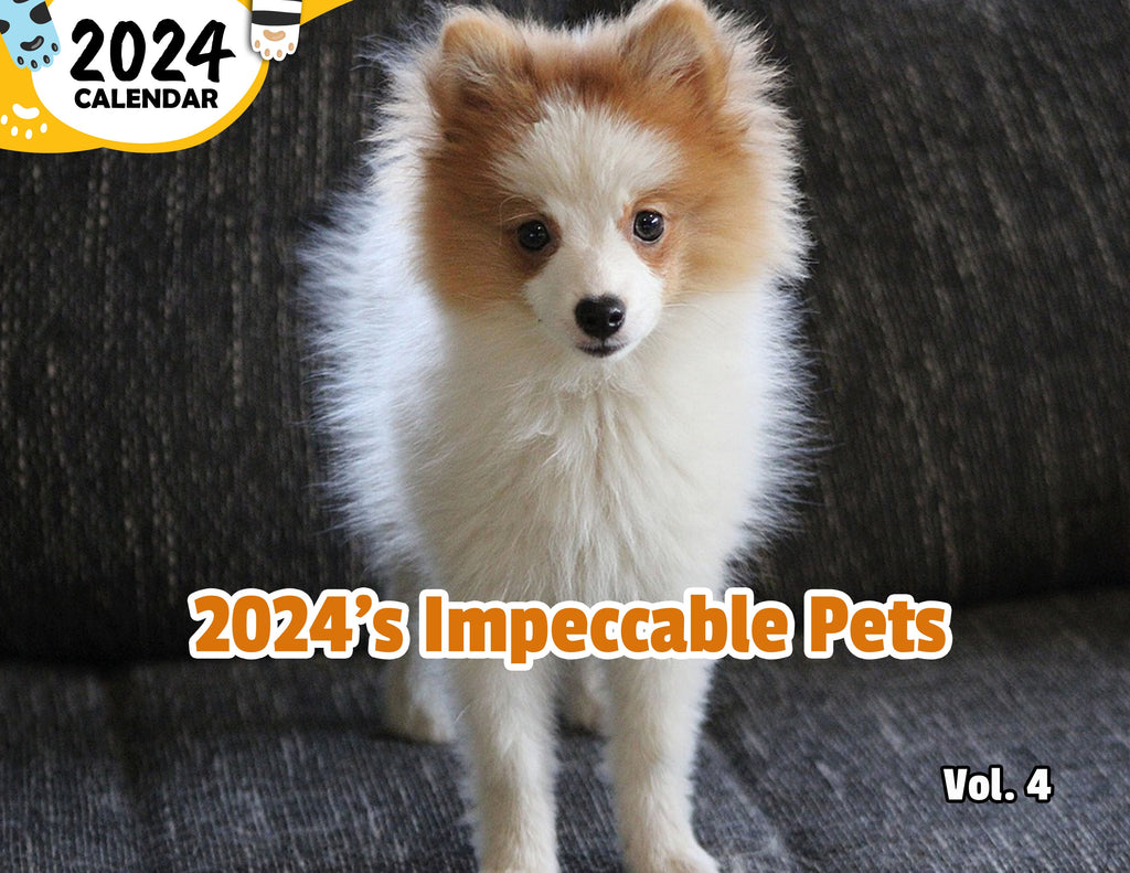 2024's Impeccable Pets Volume Four: 2024 Wall Calendar (Published)