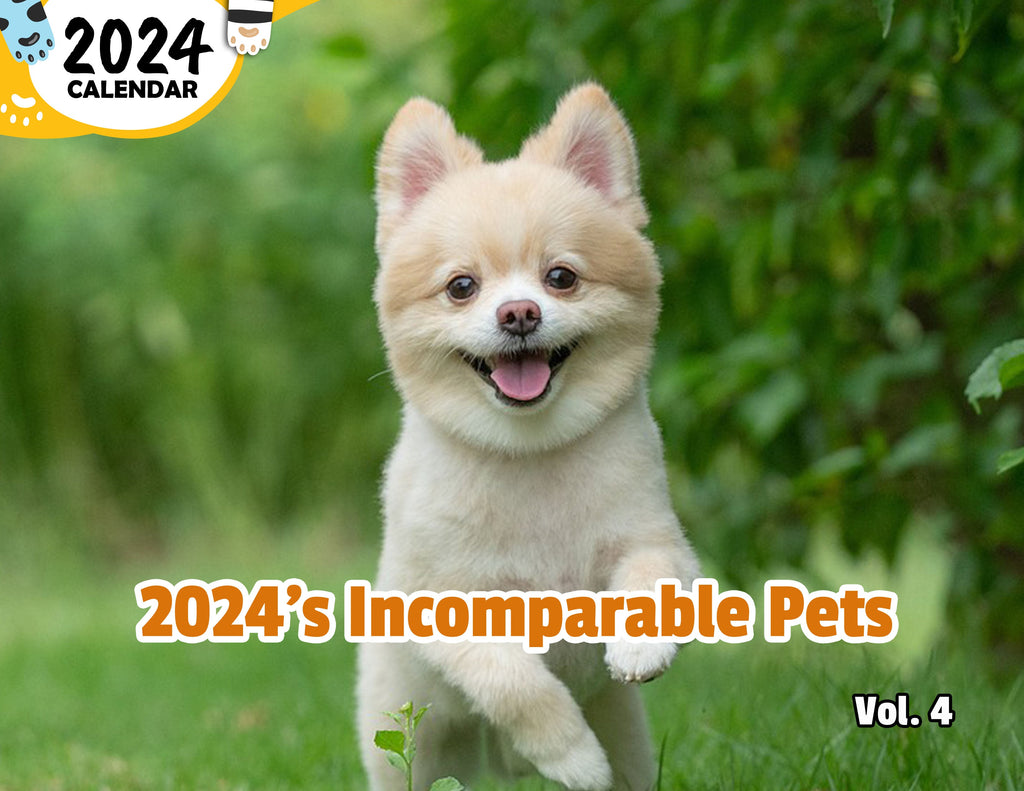 2024's Incomparable Pets Volume Four: 2024 Wall Calendar (Published)