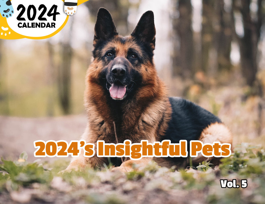 2024's Insightful Pets Volume Five: 2024 Wall Calendar (Published)