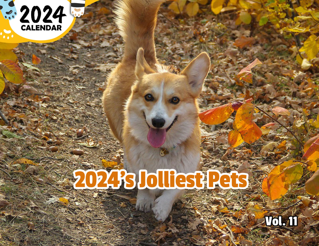 2024's Jolliest Pets Volume Eleven: 2024 Wall Calendar (Published)