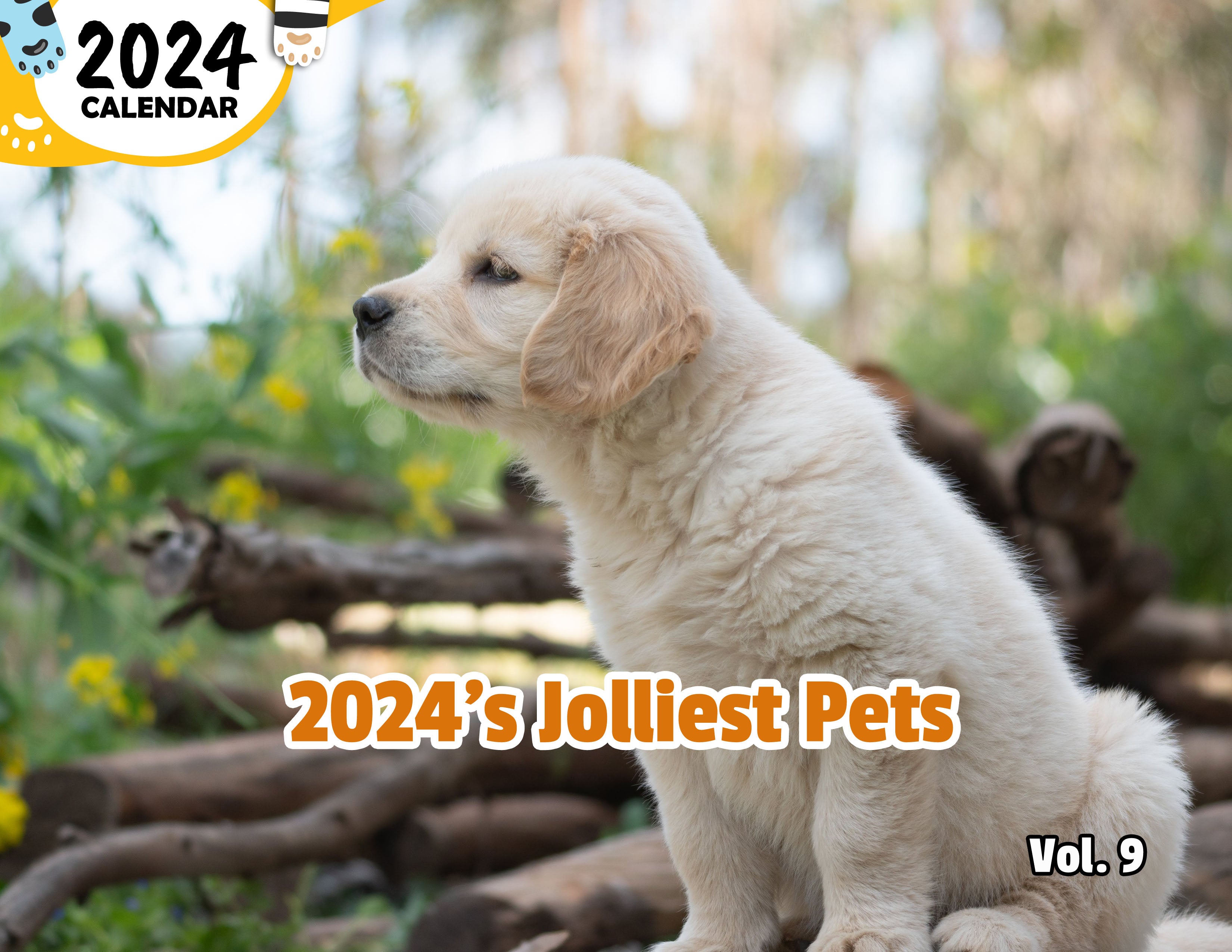 2024's Jolliest Pets Volume Nine: 2024 Wall Calendar (Published)