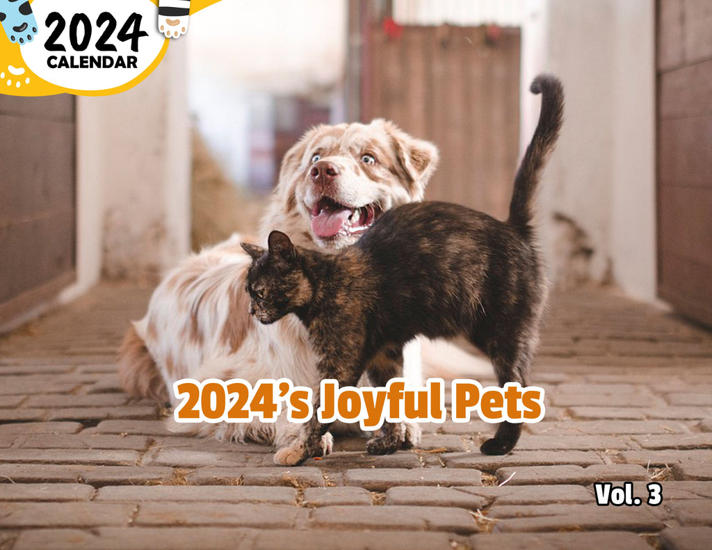 2024's Joyful Pets Volume Three: 2024 Wall Calendar (Published)
