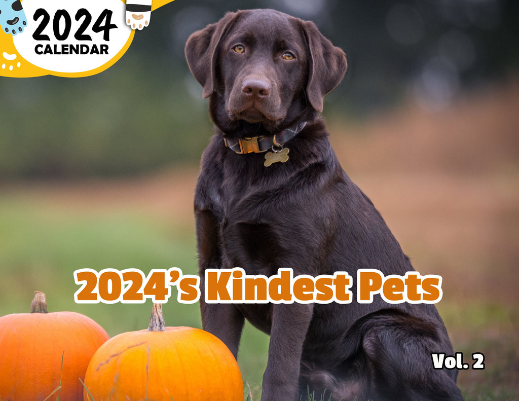 2024's Kindest Pets Volume Two: 2024 Wall Calendar (Published)