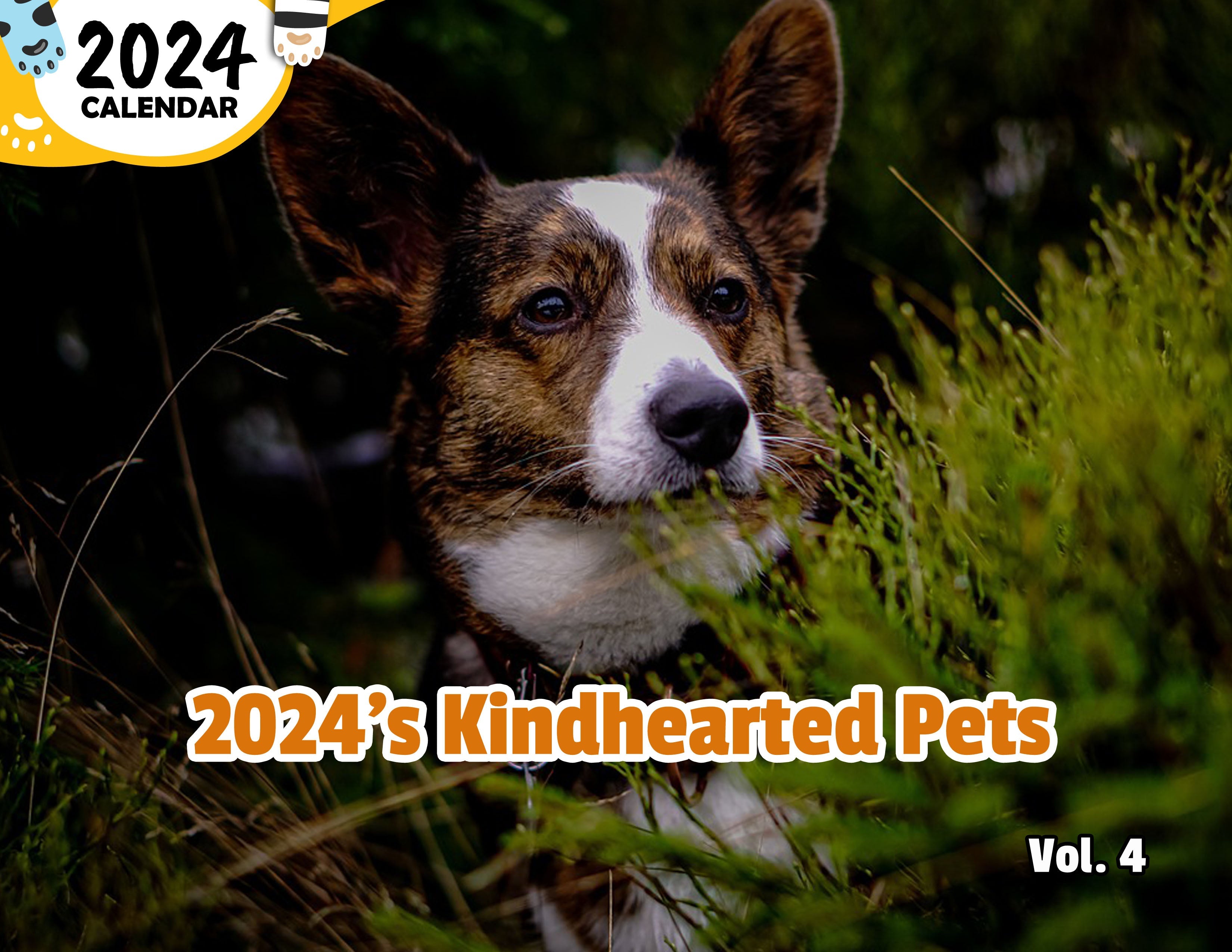 2024's Kindhearted Pets Volume Four: 2024 Wall Calendar (Published)