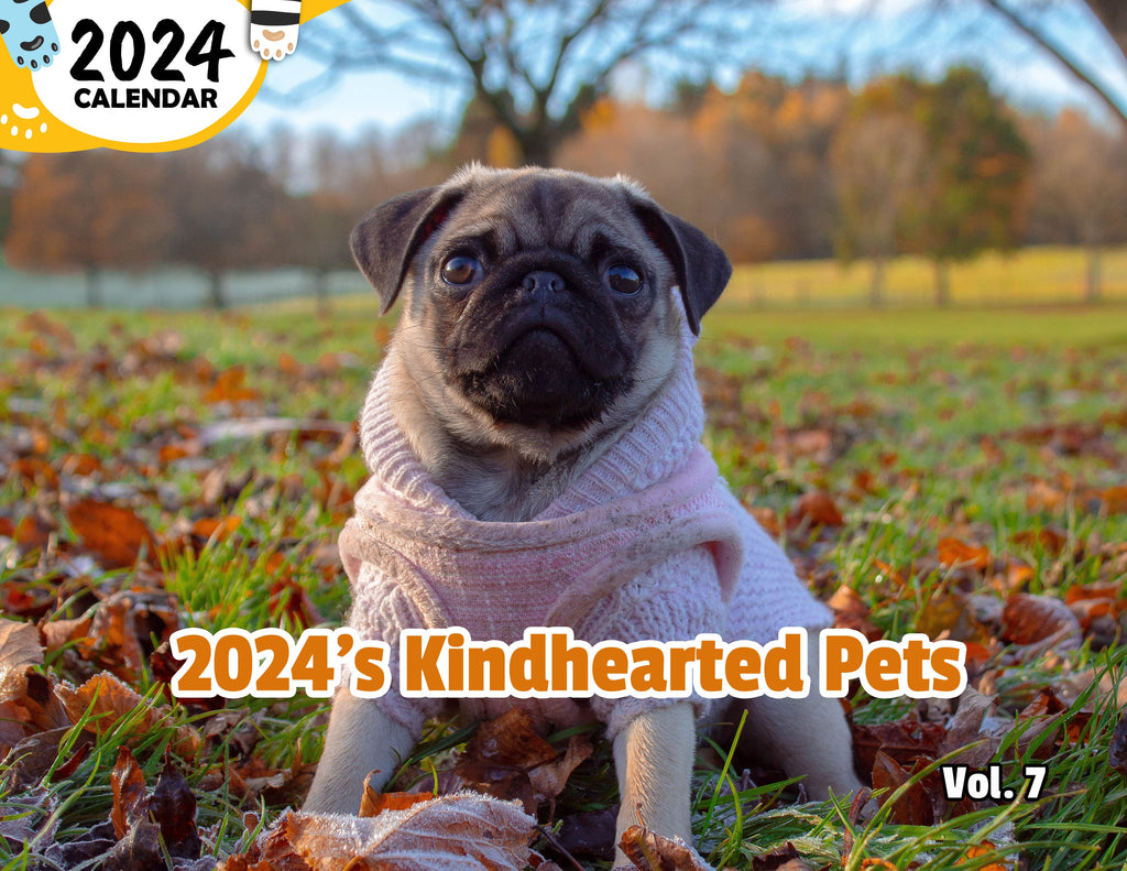 2024's Kindhearted Pets Volume Seven: 2024 Wall Calendar (Published)