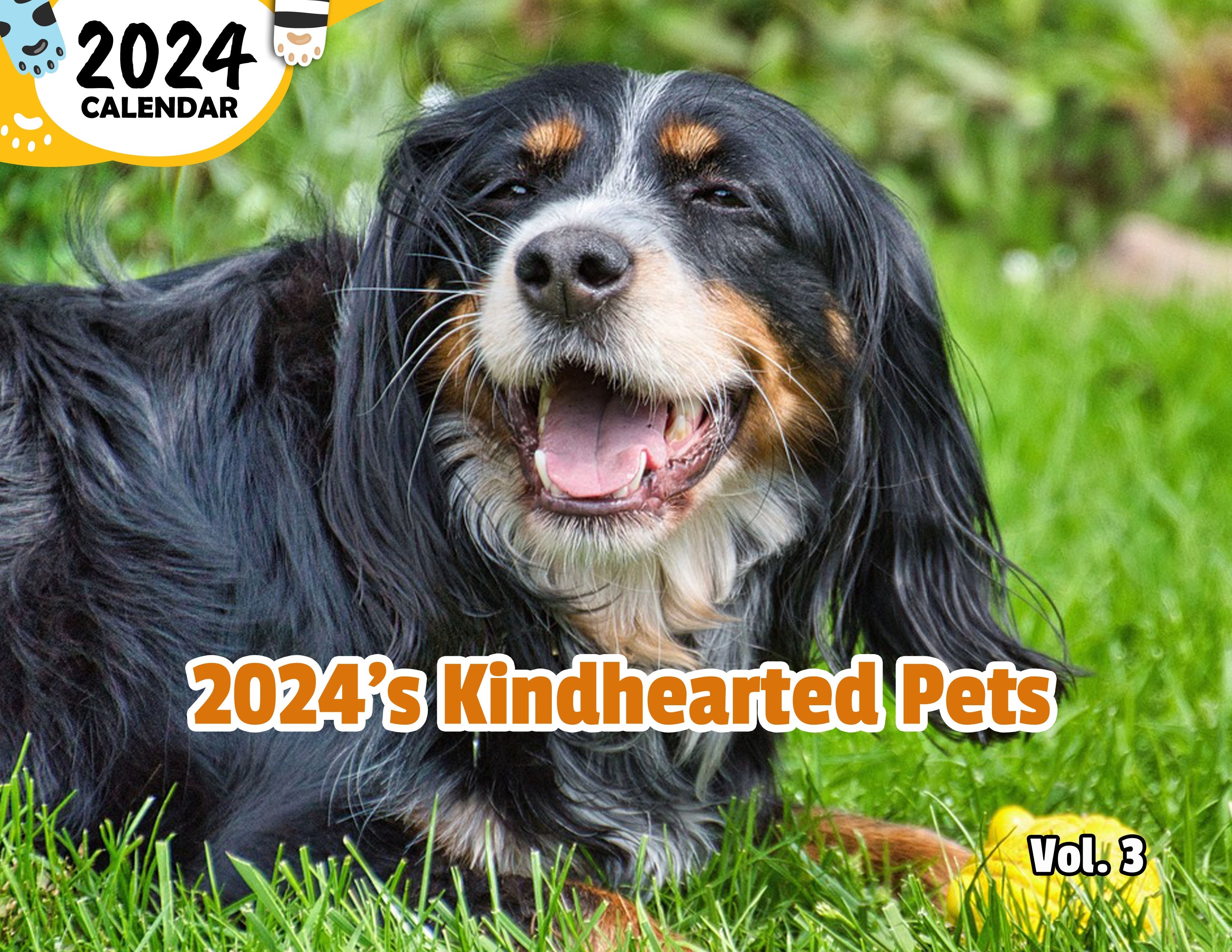 2024's Kindhearted Pets Volume Three: 2024 Wall Calendar (Published)