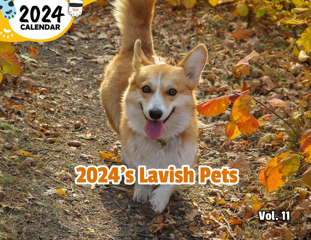 2024's Lavish Pets Volume Eleven: 2024 Wall Calendar (Pre-Order)