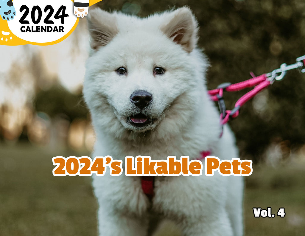 2024's Likable Pets Volume Four: 2024 Wall Calendar (Published)