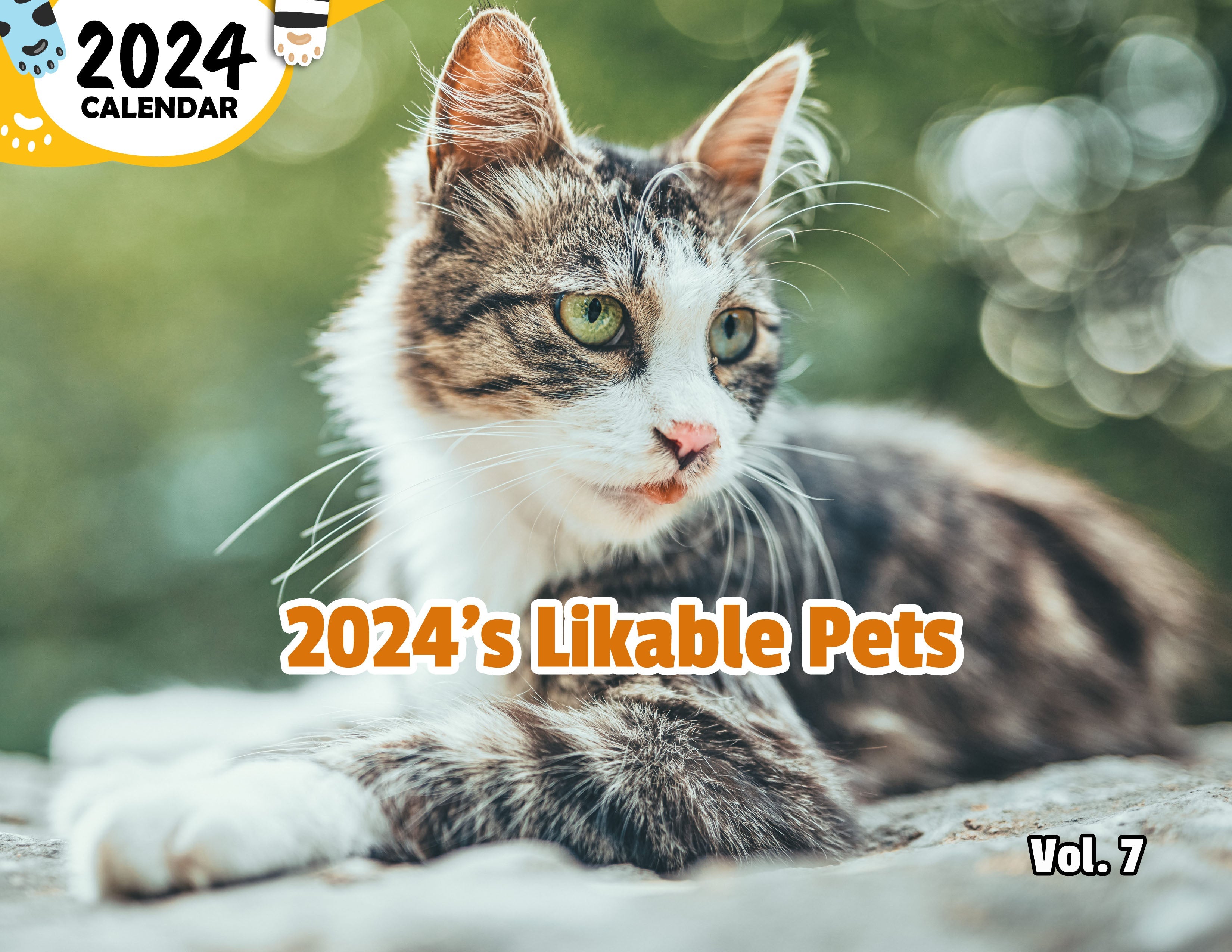 2024's Likable Pets Volume Seven: 2024 Wall Calendar (Published)