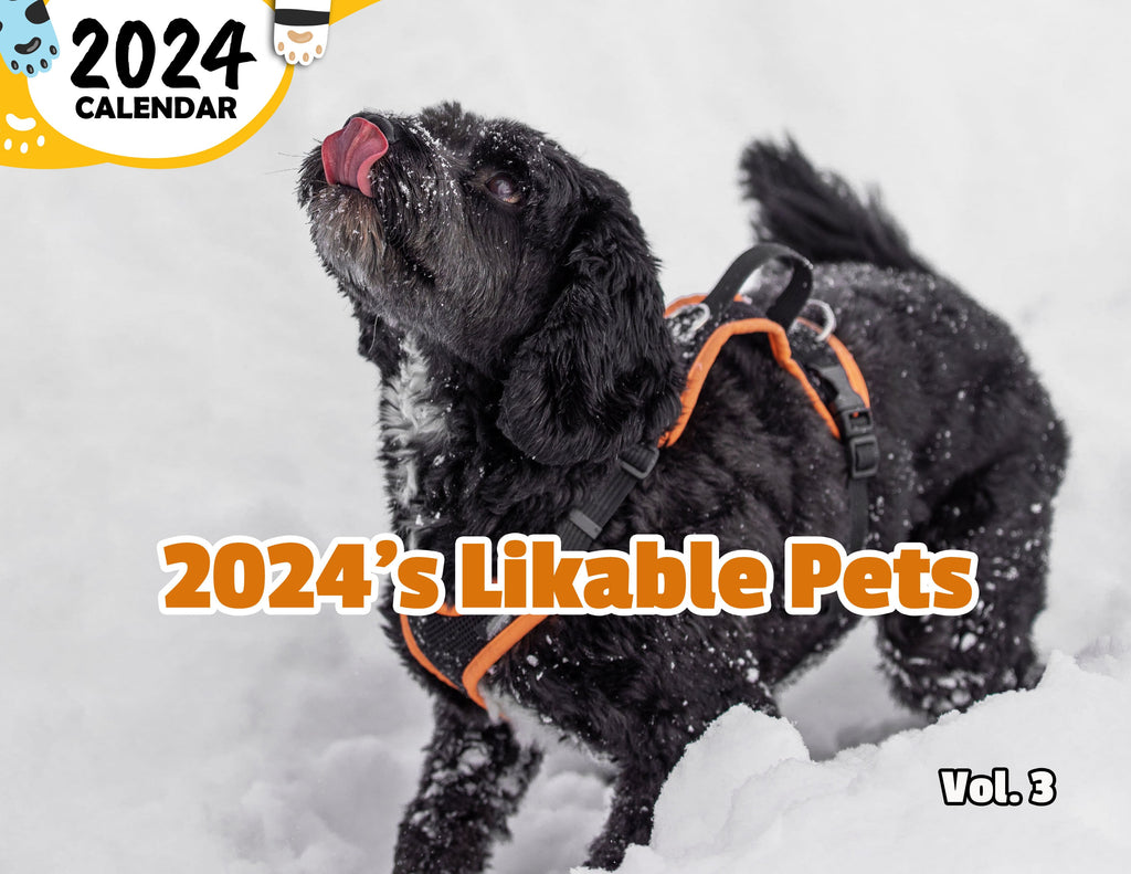 2024's Likable Pets Volume Three: 2024 Wall Calendar (Published)