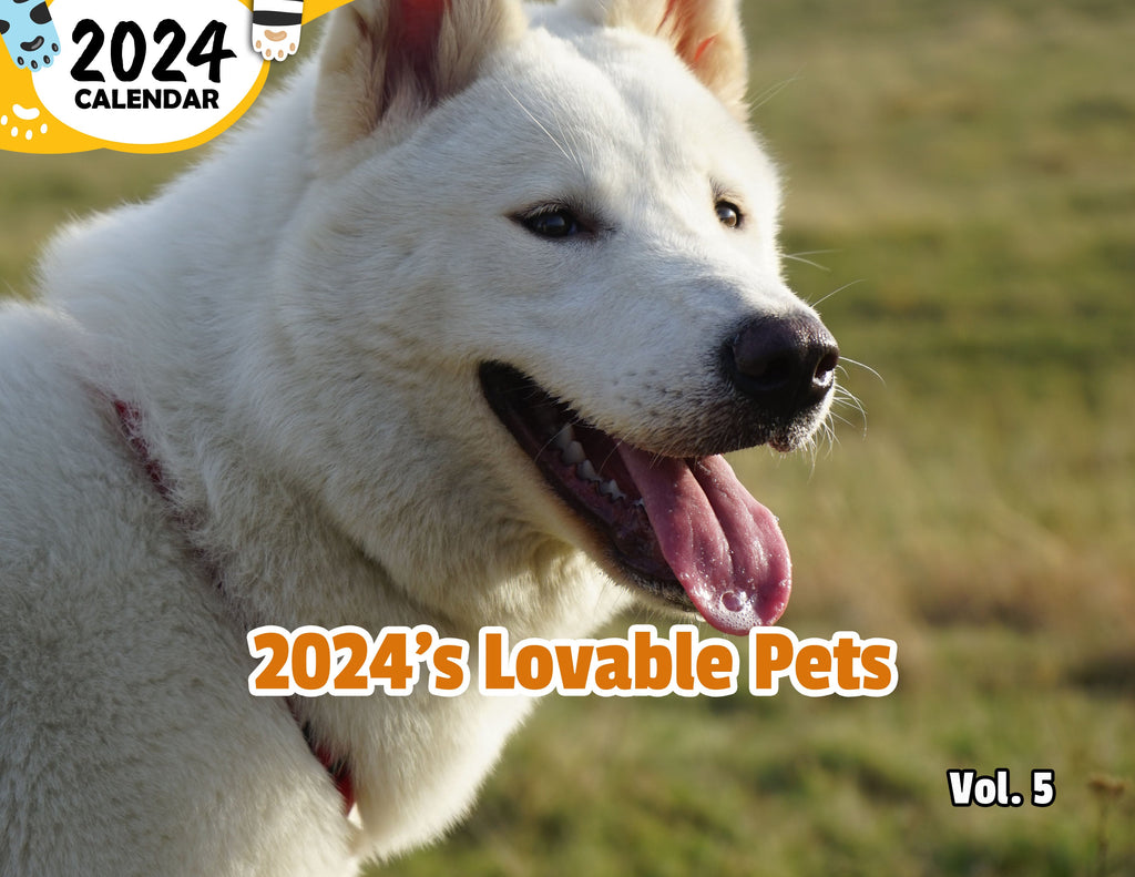 2024's Lovable Pets Volume Five: 2024 Wall Calendar (Published)