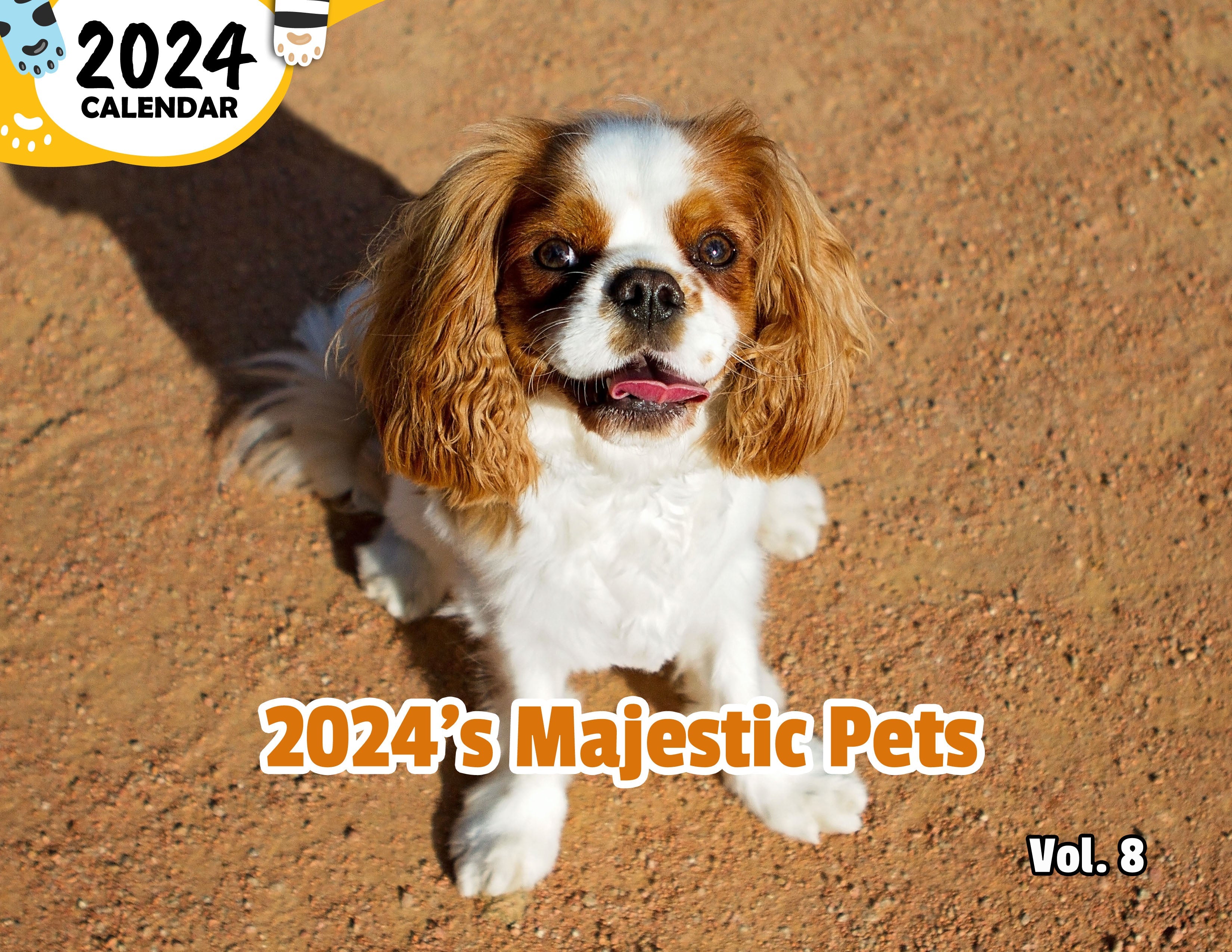 2024's Majestic Pets Volume Eight: 2024 Wall Calendar (Published)