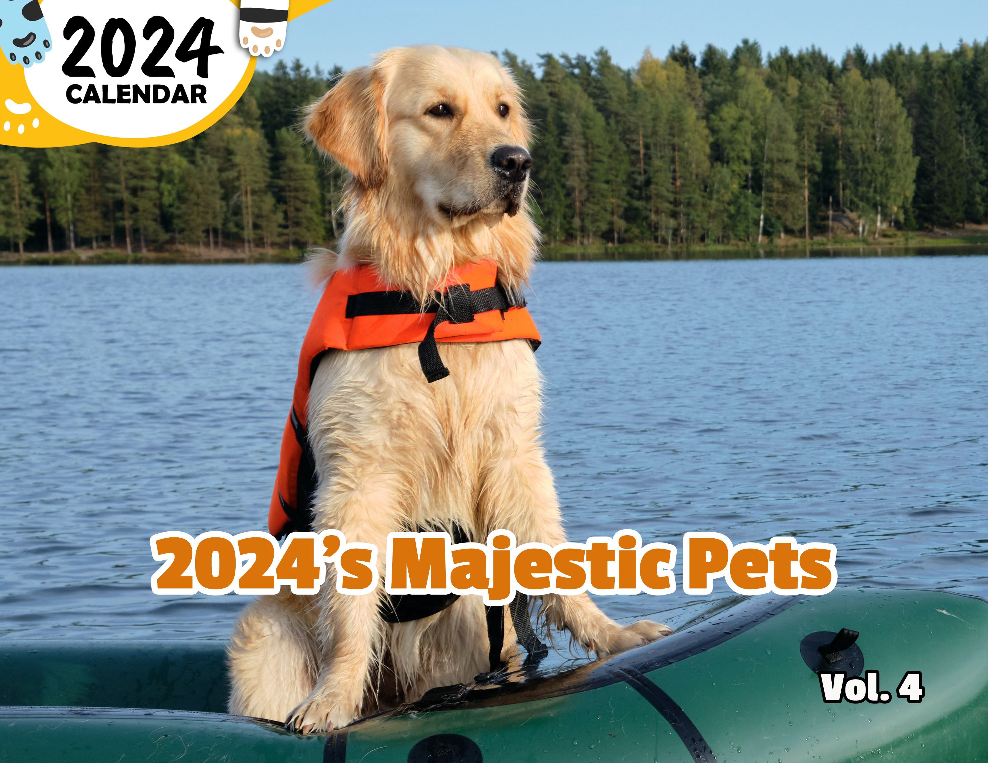 2024's Majestic Pets Volume Four: 2024 Wall Calendar (Published)