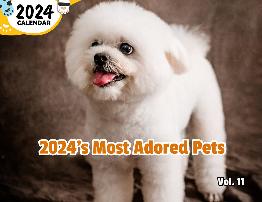 2024's Most Adored Pets Volume Eleven: 2024 Wall Calendar (Published)