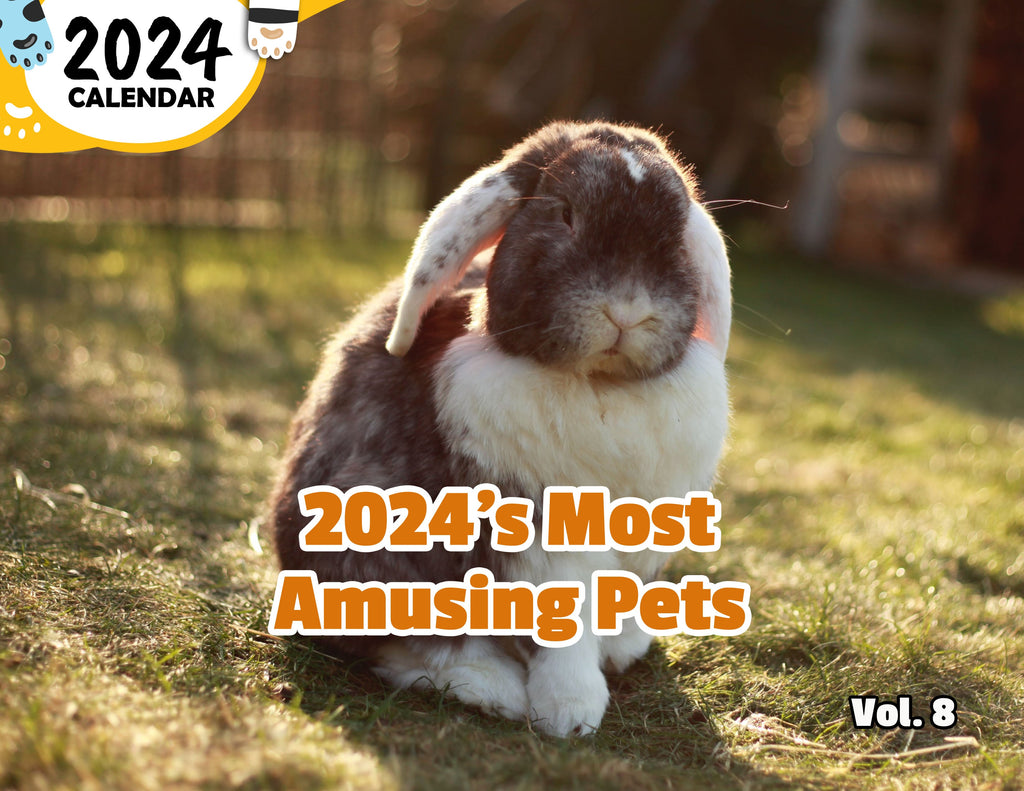 2024's Most Amusing Pets Volume Eight: 2024 Wall Calendar (Published)
