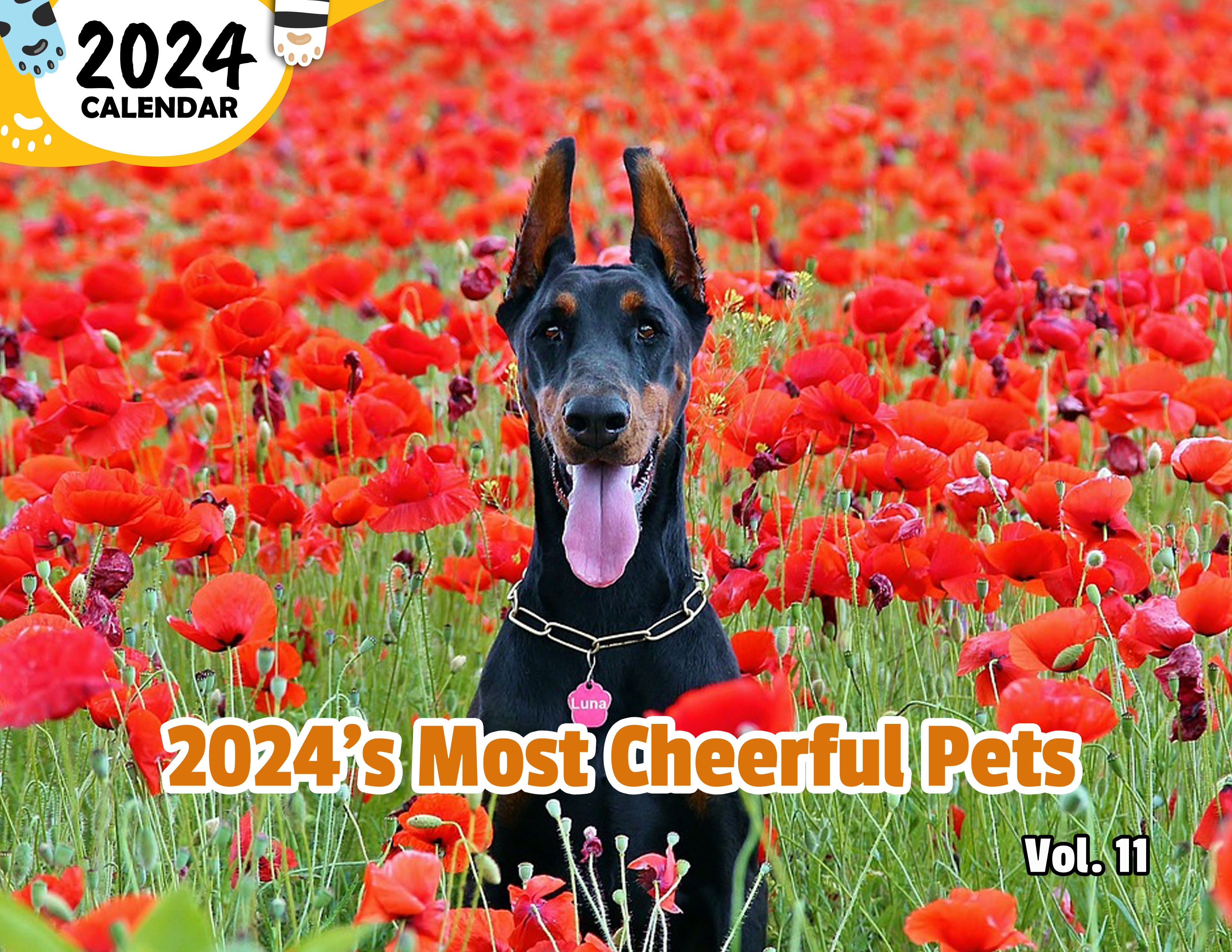 2024's Most Cheerful Pets Volume Eleven: 2024 Wall Calendar (Published)
