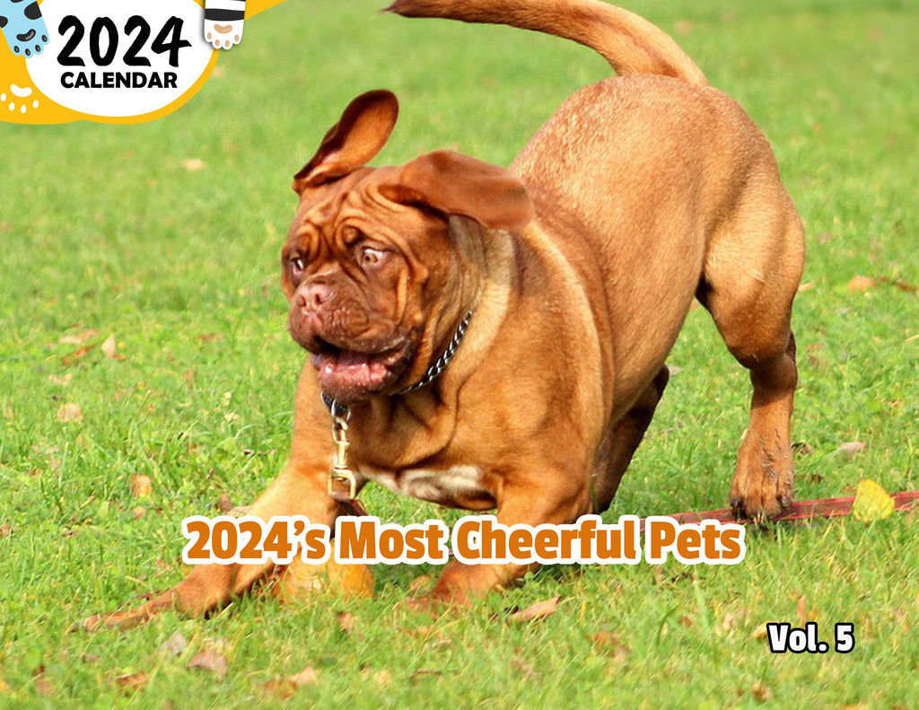 2024's Most Cheerful Pets Volume Five: 2024 Wall Calendar (Published)