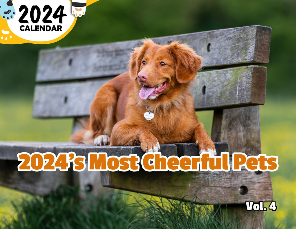 2024's Most Cheerful Pets Volume Four: 2024 Wall Calendar (Published)