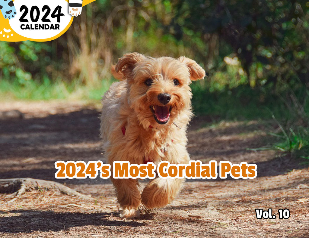2024's Most Cordial Pets Volume Ten: 2024 Wall Calendar (Published)