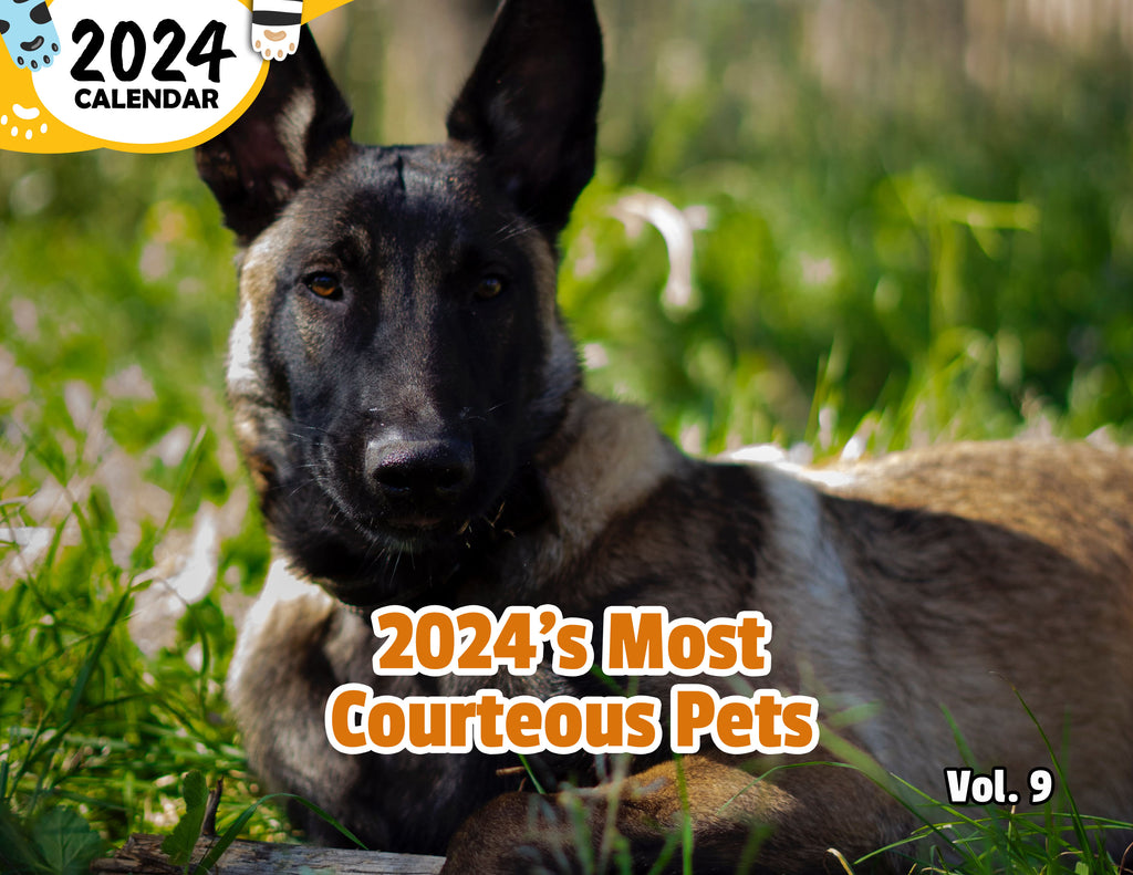 2024's Most Courteous Pets Volume Nine: 2024 Wall Calendar (Published)
