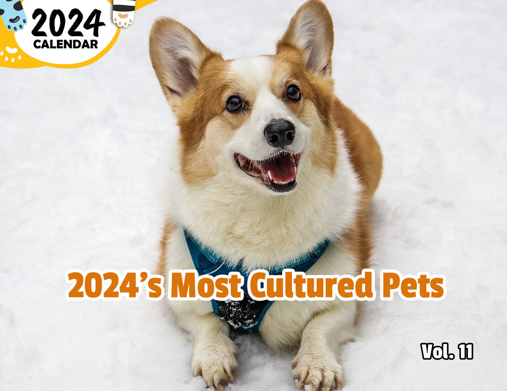 2024's Most Cultured Pets Volume Eleven: 2024 Wall Calendar (Published)