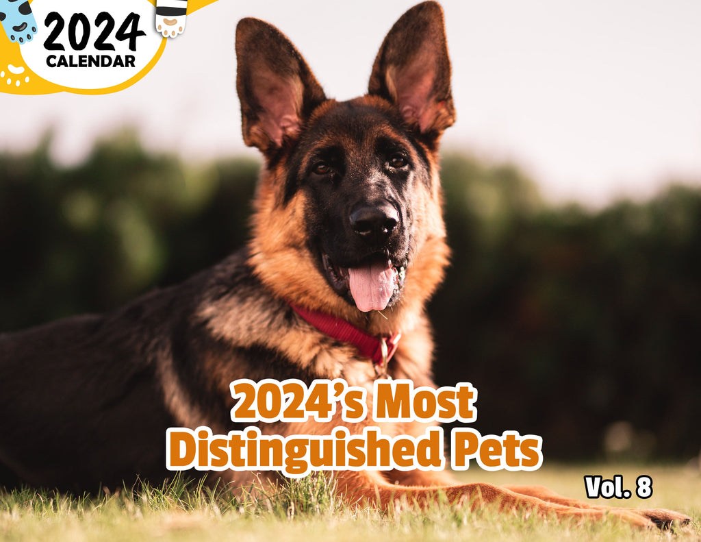 2024's Most Distinguished Pets Volume Eight: 2024 Wall Calendar (Published)