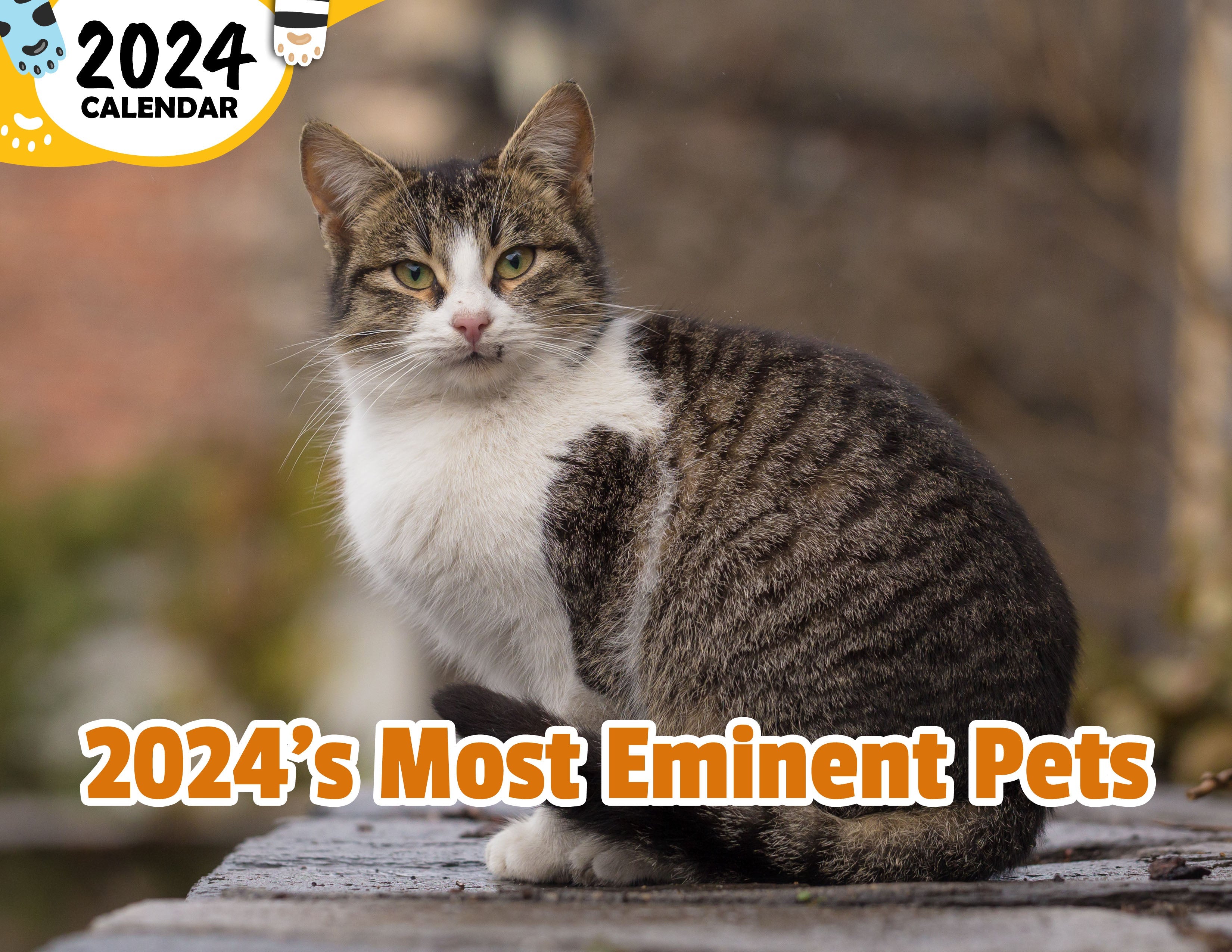 2024's Most Eminent Pets: 2024 Wall Calendar (Published)