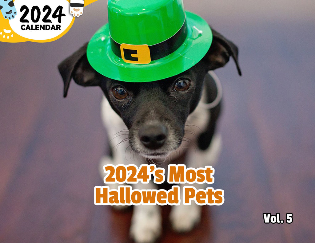2024's Most Hallowed Pets Volume Five: 2024 Wall Calendar (Published)