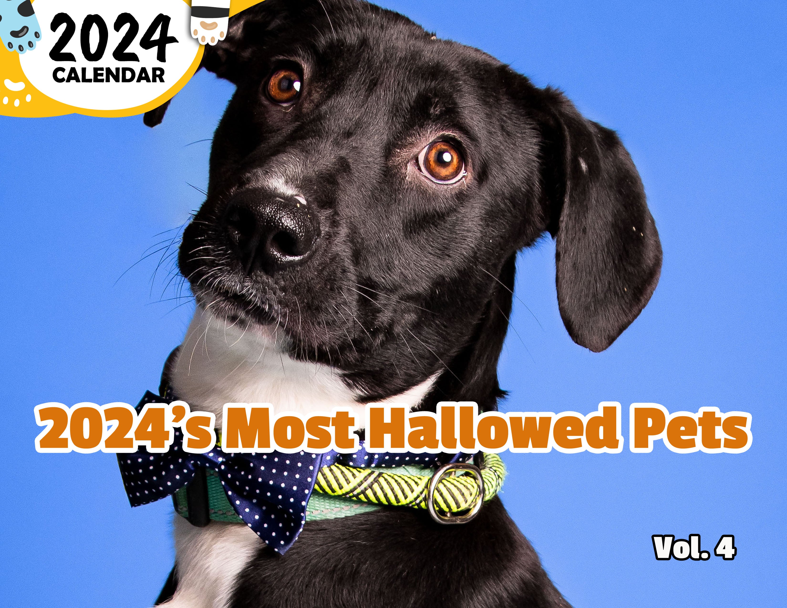 2024's Most Hallowed Pets Volume Four: 2024 Wall Calendar (Published)