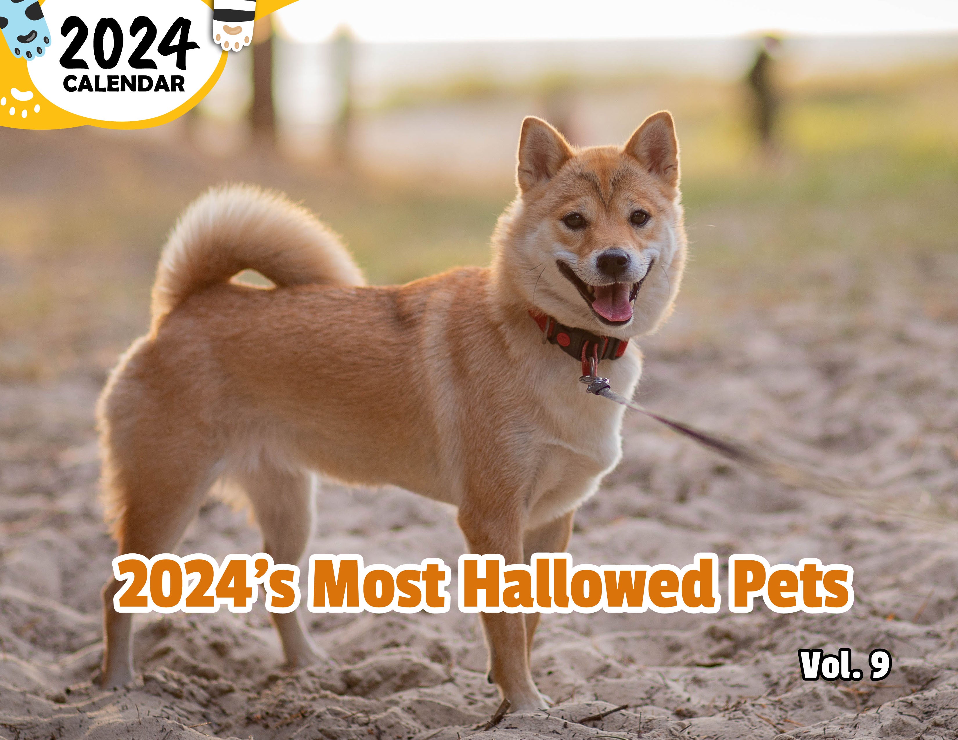 2024's Most Hallowed Pets Volume Nine: 2024 Wall Calendar (Published)