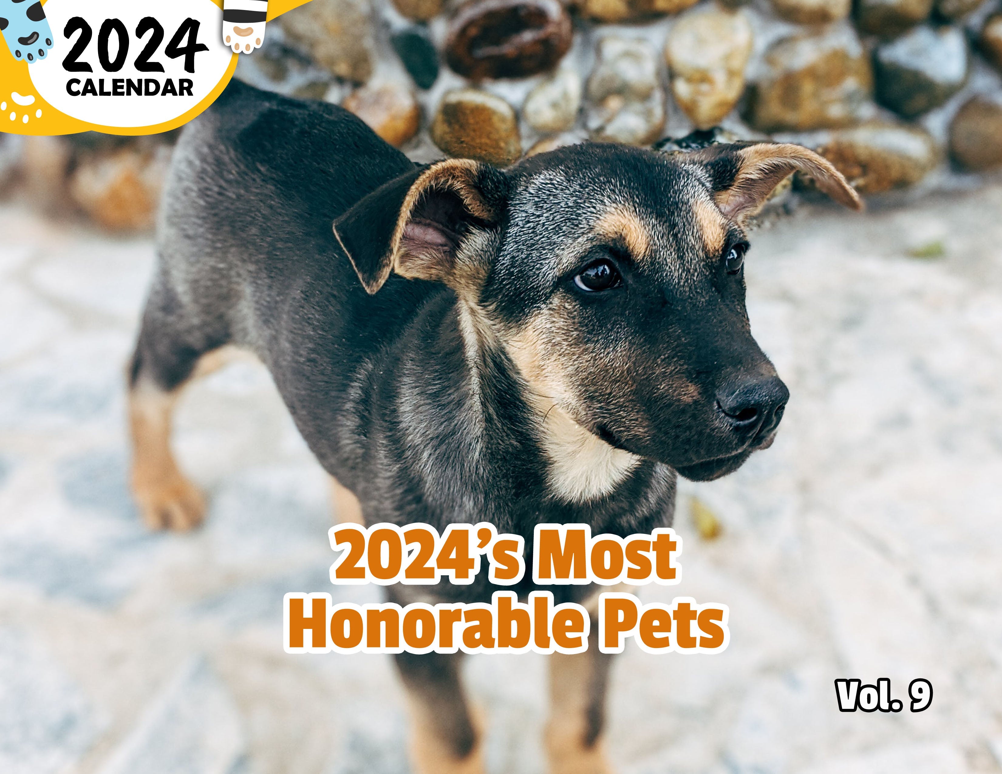 2024's Most Honorable Pets Volume Nine: 2024 Wall Calendar (Published)