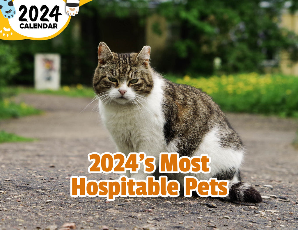 2024's Most Hospitable Pets: 2024 Wall Calendar (Published)