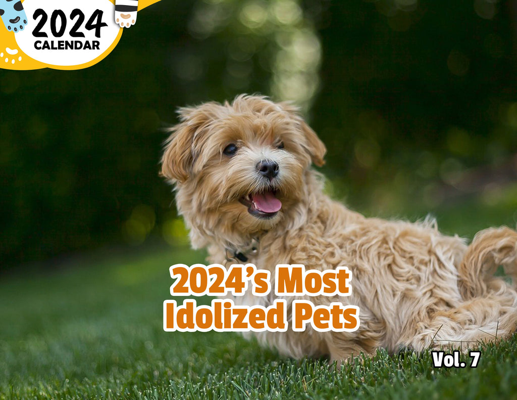 2024's Most Idolized Pets Volume Seven: 2024 Wall Calendar (Published)