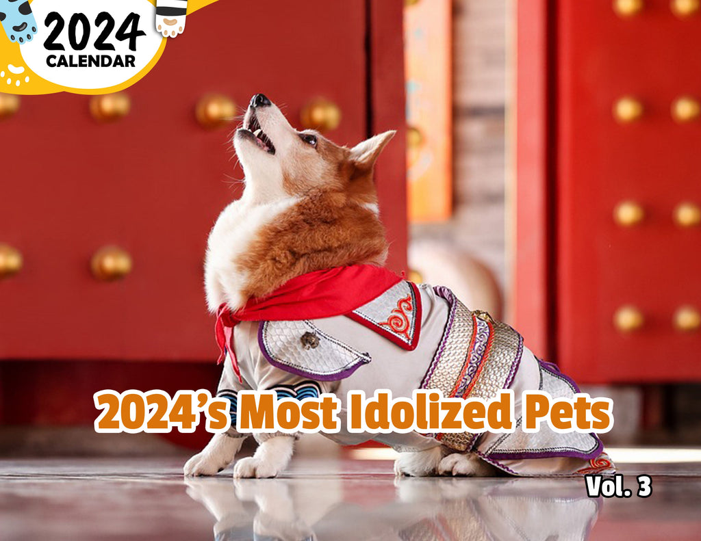 2024's Most Idolized Pets Volume Three: 2024 Wall Calendar (Published)