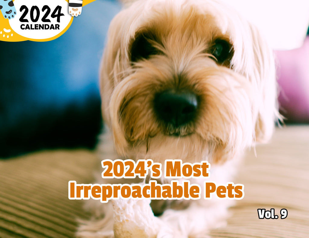 2024's Most Irreproachable Pets Volume Nine: 2024 Wall Calendar (Published)