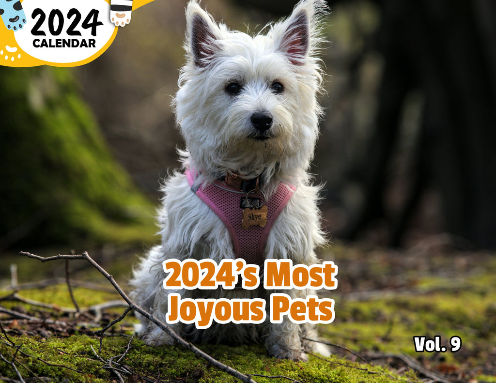 2024's Most Joyous Pets Volume Nine: 2024 Wall Calendar (Published)