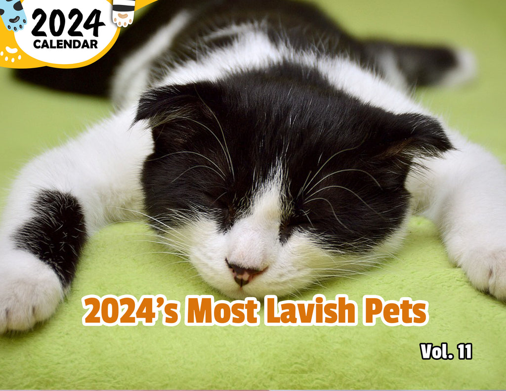 2024's Most Lavish Pets Volume Eleven: 2024 Wall Calendar (Published)
