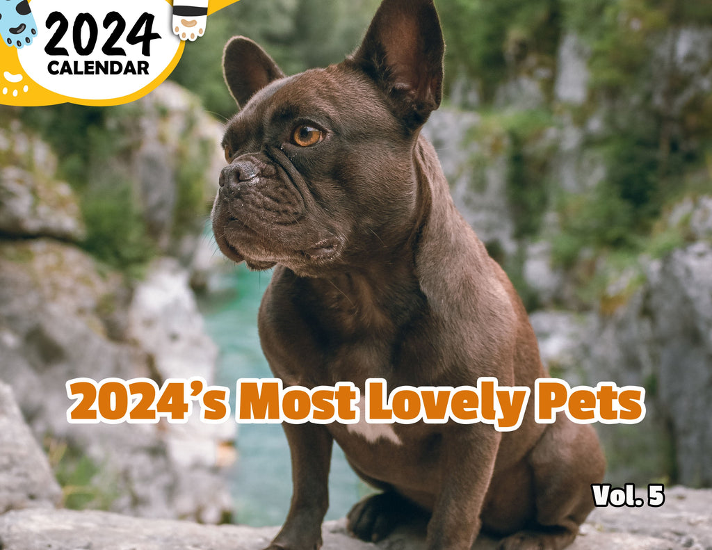 2024's Most Lovely Pets Volume Five: 2024 Wall Calendar (Published)