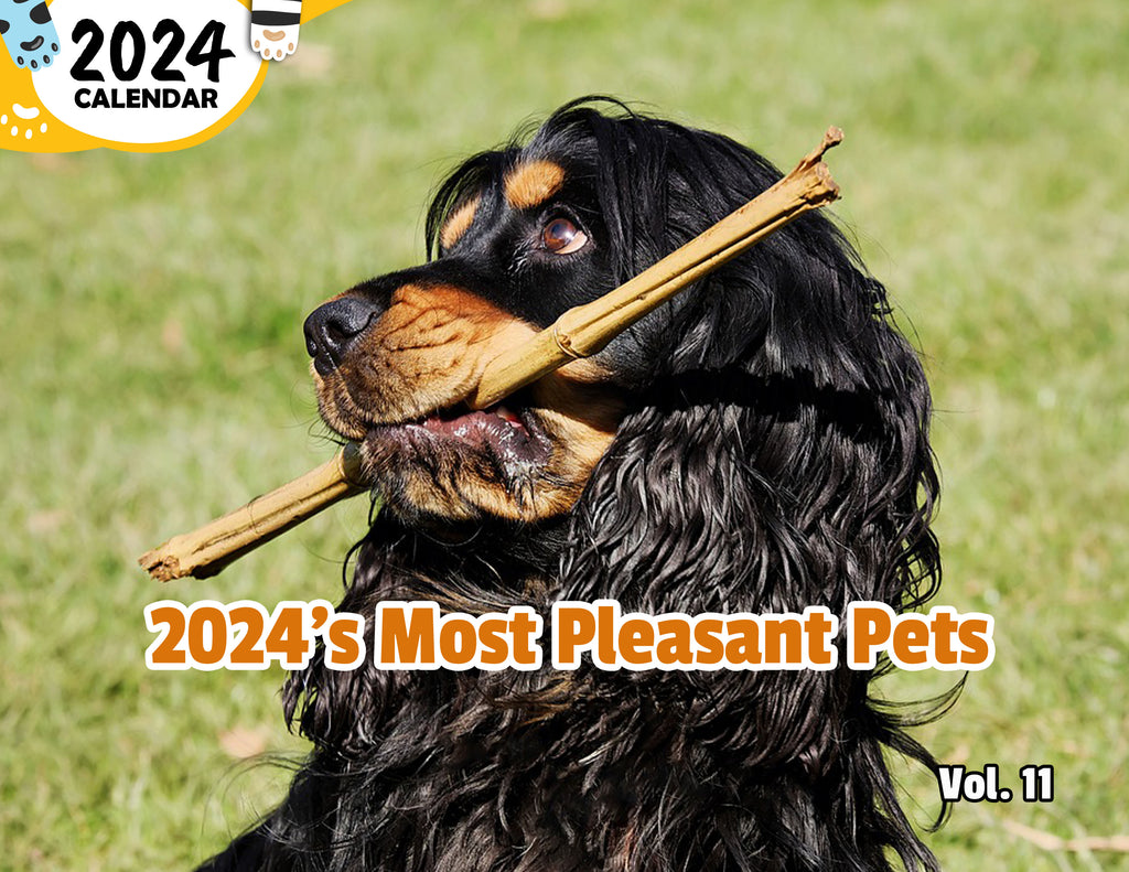 2024's Most Pleasant Pets Volume Eleven: 2024 Wall Calendar (Published)