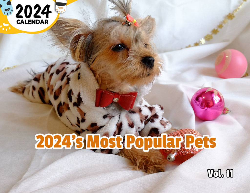 2024's Most Popular Pets Volume Eleven: 2024 Wall Calendar (Published)