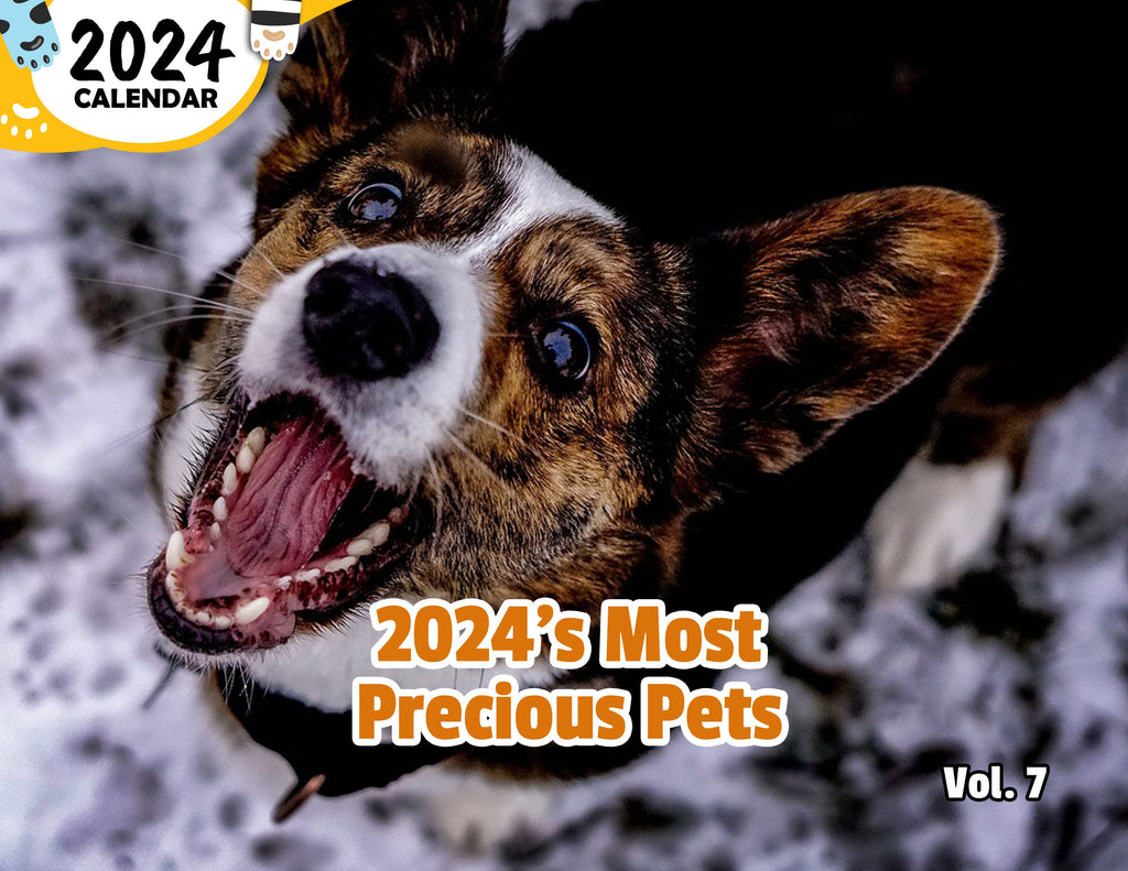 2024's Most Precious Pets Volume Seven: 2024 Wall Calendar (Published)