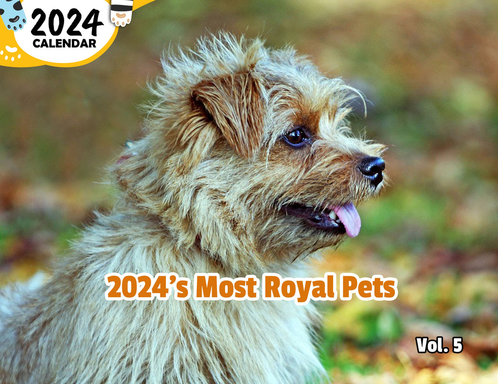 2024's Most Royal Pets Volume Five: 2024 Wall Calendar (Published)