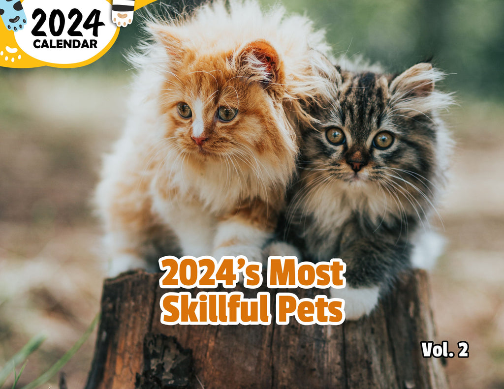 2024's Most Skillful Pets Volume Two: 2024 Wall Calendar (Published)