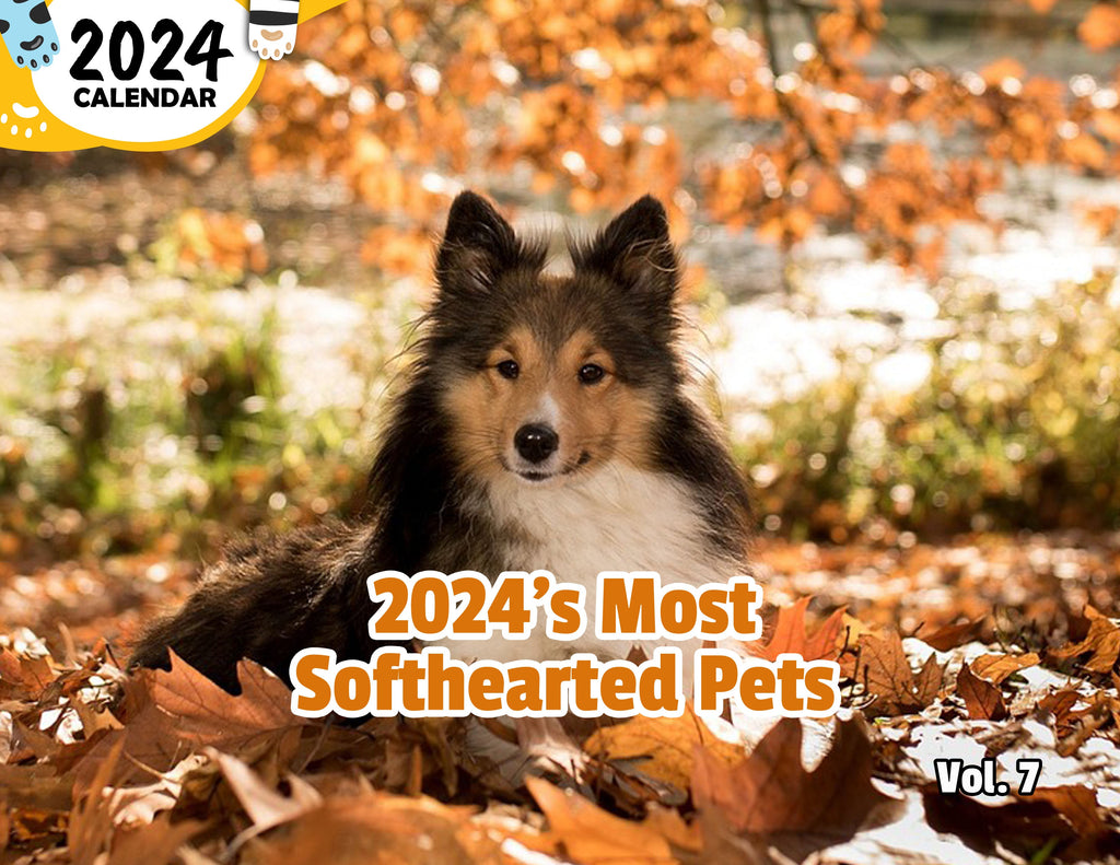 2024's Most Softhearted Pets Volume Seven: 2024 Wall Calendar (Published)