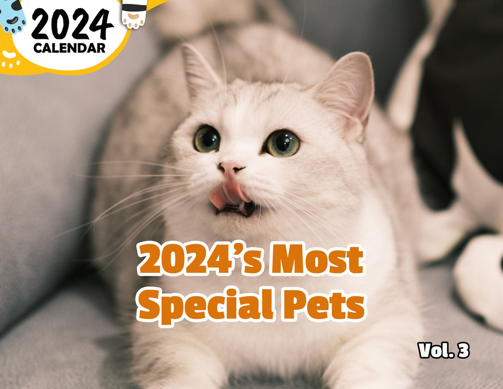 2024's Most Special Pets Volume Three: 2024 Wall Calendar (Published)