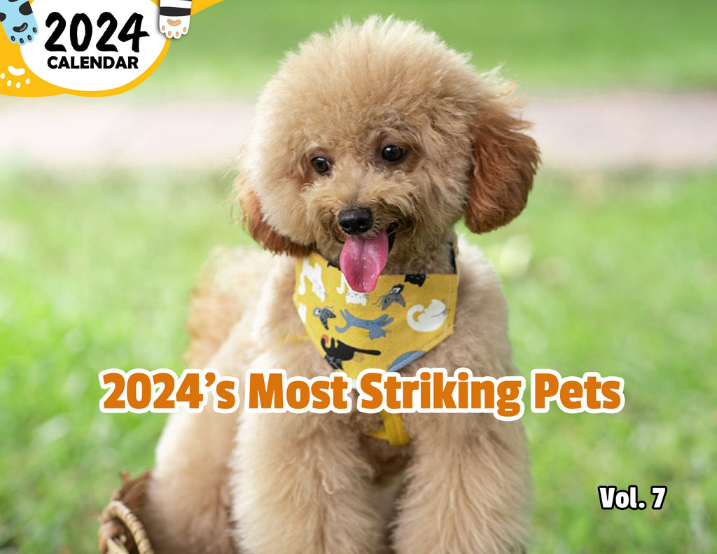 2024's Most Striking Pets Volume Seven: 2024 Wall Calendar (Published)