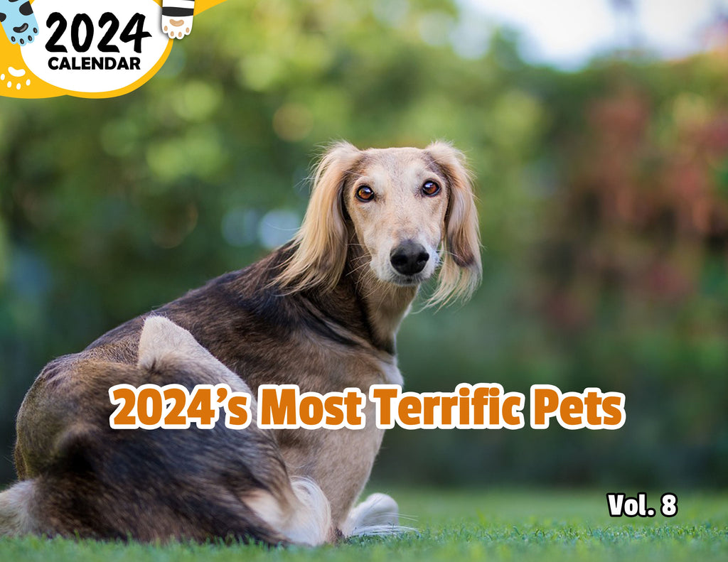 2024's Most Terrific Pets Volume Eight: 2024 Wall Calendar (Published)