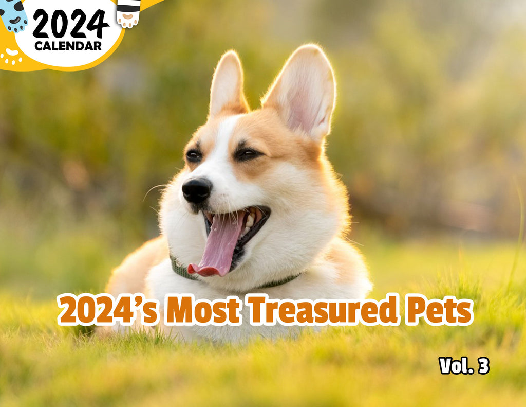 2024's Most Treasured Pets Volume Three: 2024 Wall Calendar (Published)